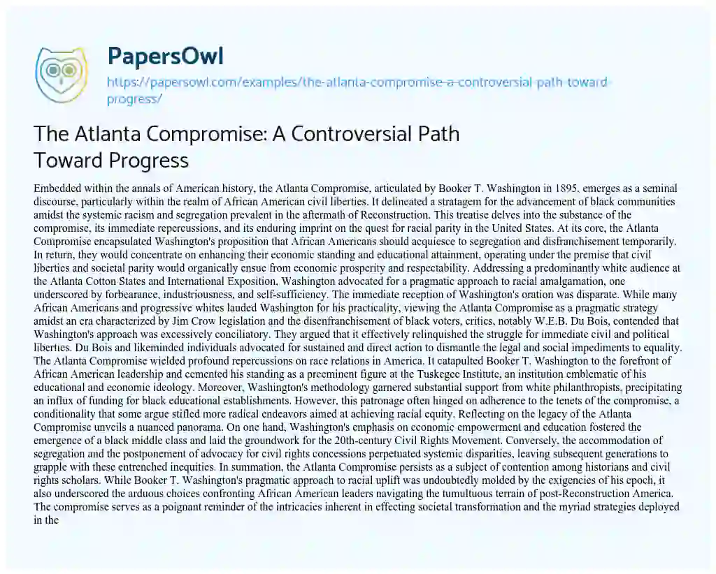 Essay on The Atlanta Compromise: A Controversial Path Toward Progress