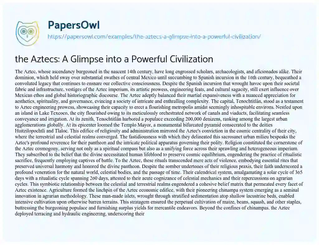 Essay on the Aztecs: A Glimpse into a Powerful Civilization