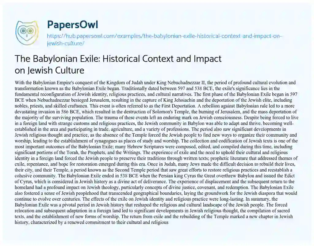 Essay on The Babylonian Exile: Historical Context and Impact on Jewish Culture