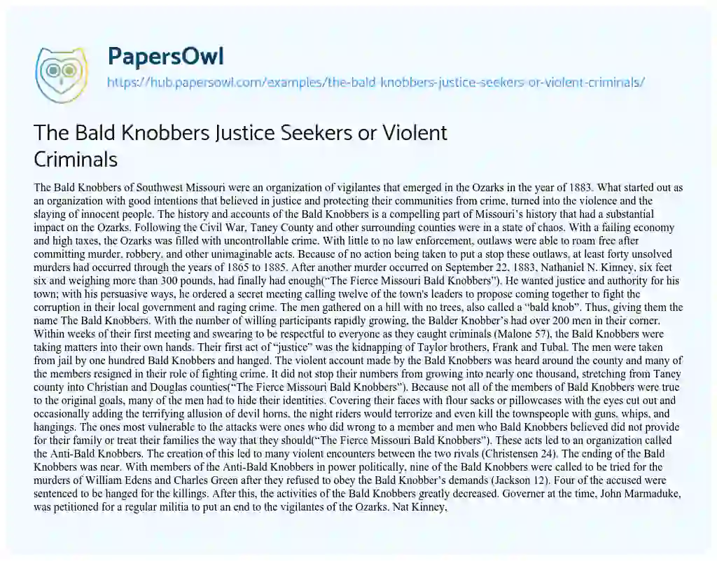 Essay on The Bald Knobbers Justice Seekers or Violent Criminals