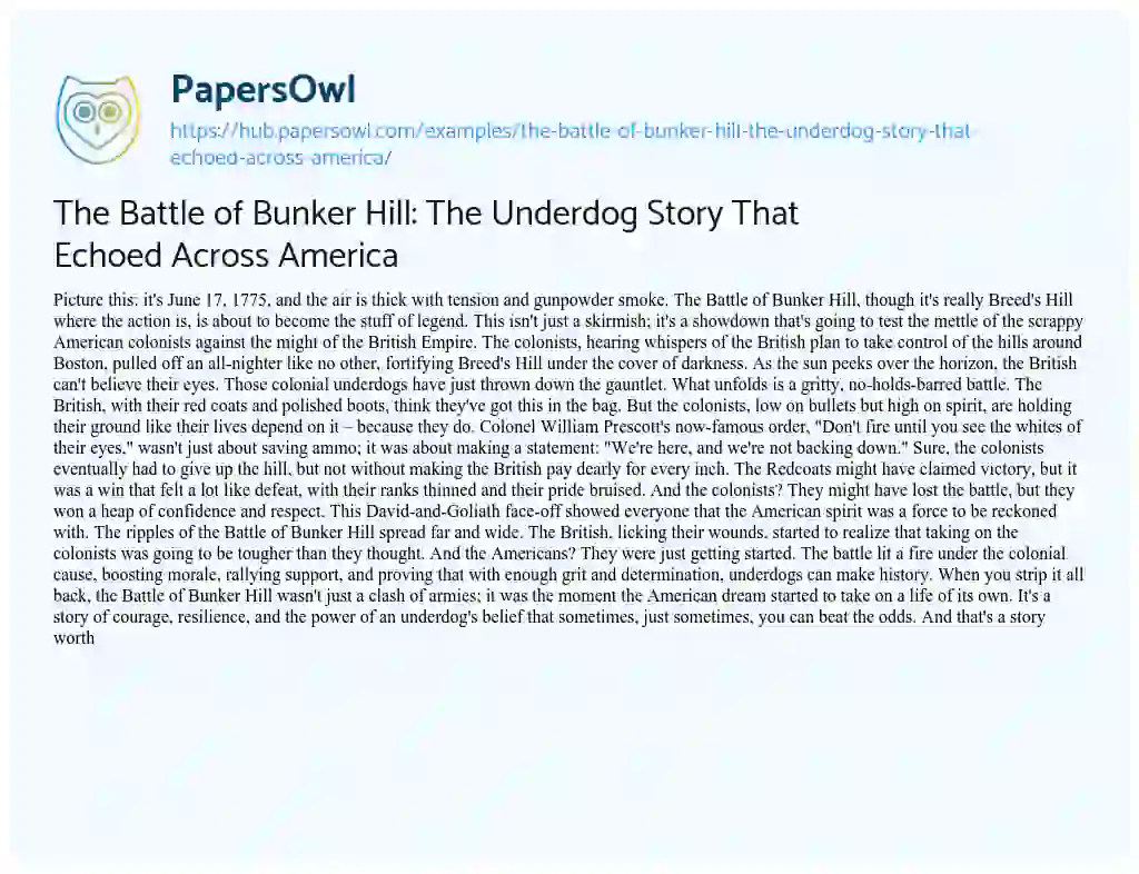 Essay on The Battle of Bunker Hill: The Underdog Story That Echoed Across America