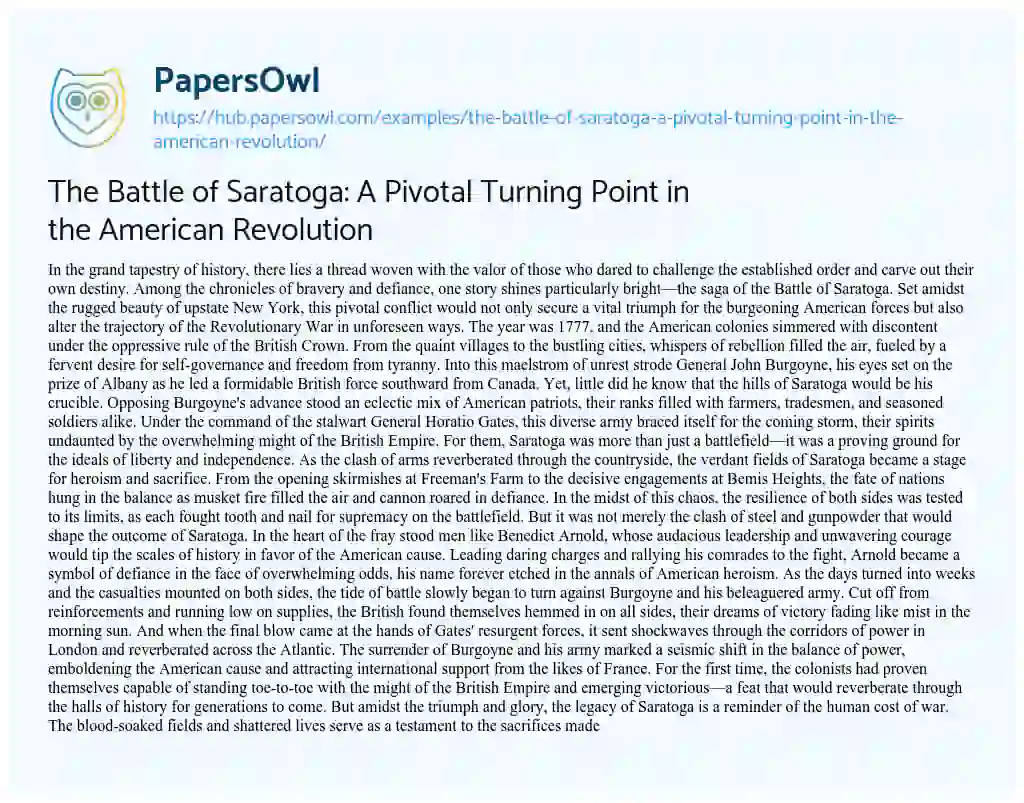 Essay on The Battle of Saratoga: A Pivotal Turning Point in the American Revolution