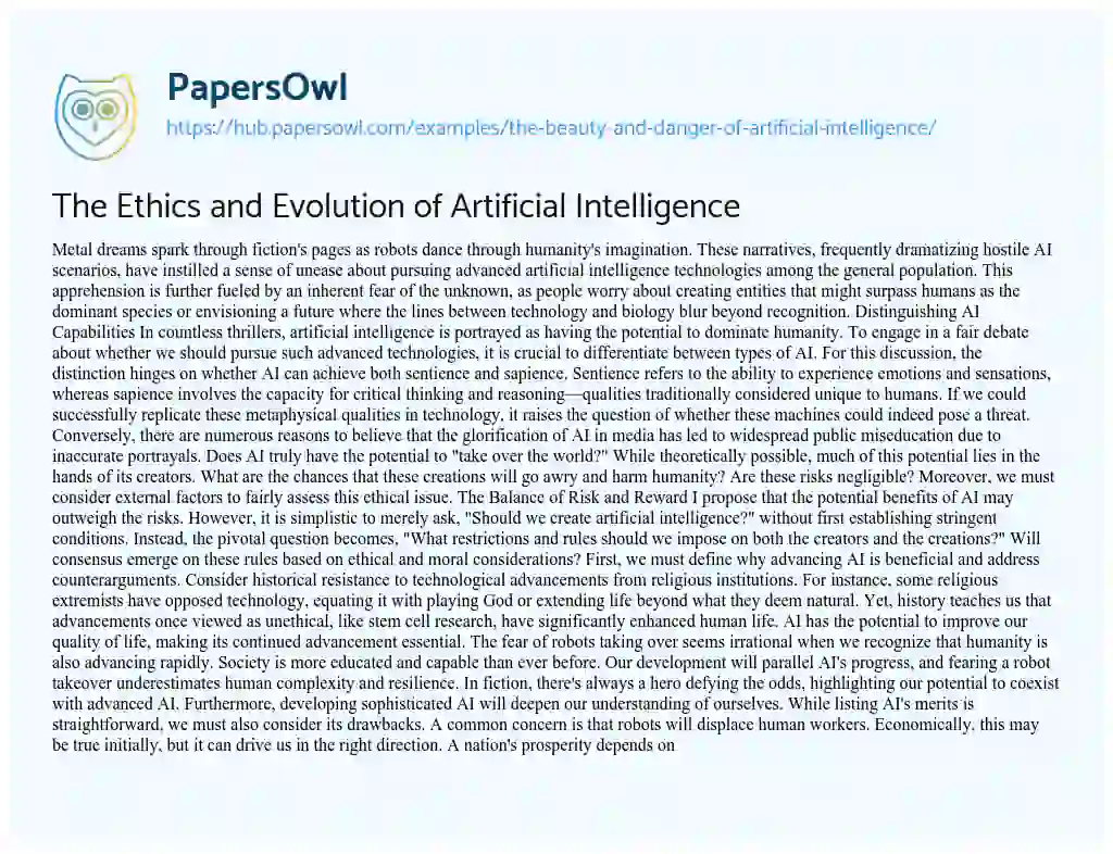 Essay on The Ethics and Evolution of Artificial Intelligence