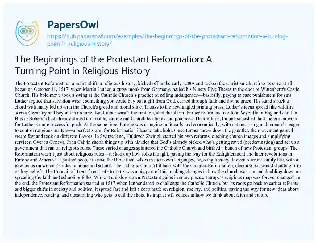 Essay on The Beginnings of the Protestant Reformation: A Turning Point in Religious History