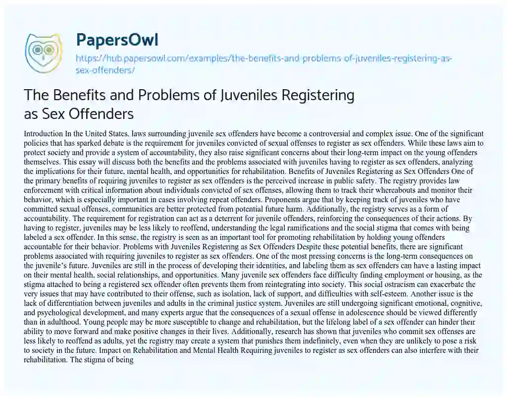 Essay on The Benefits and Problems of Juveniles Registering as Sex Offenders