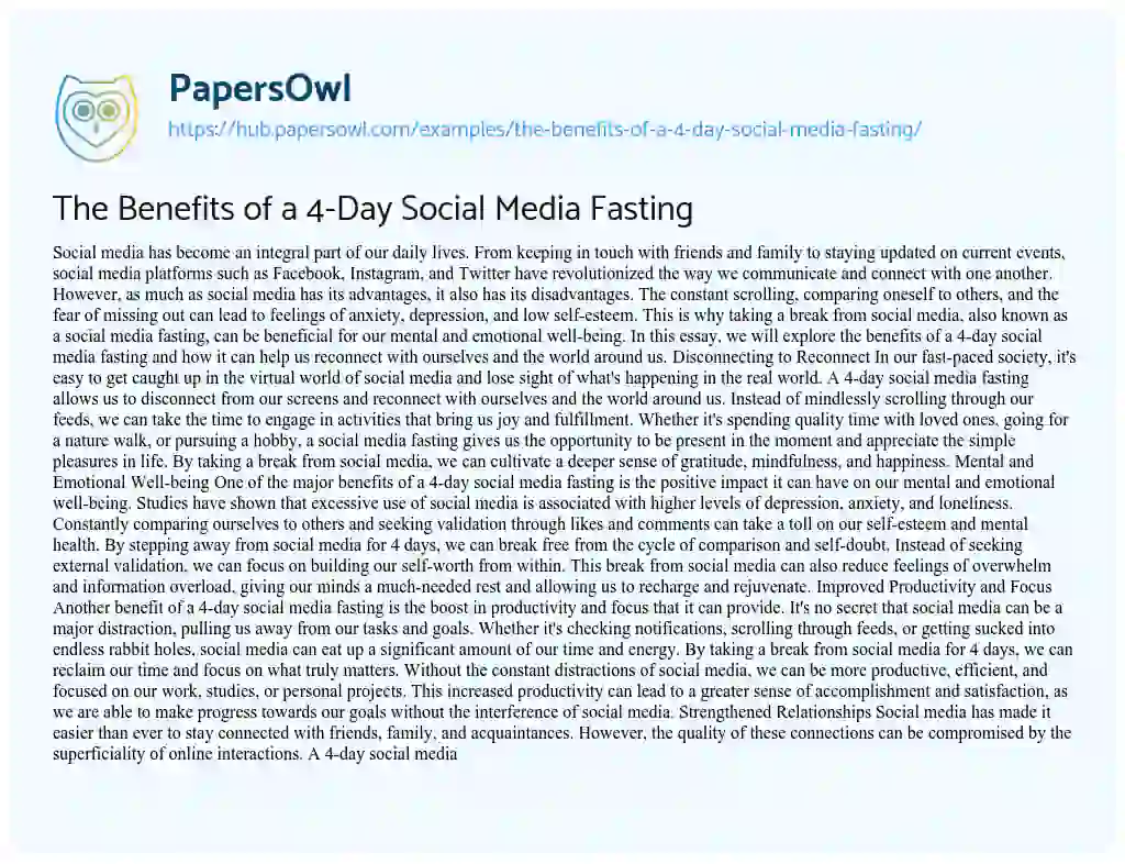 Essay on The Benefits of a 4-Day Social Media Fasting