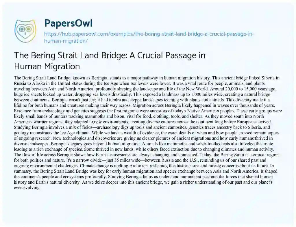 Essay on The Bering Strait Land Bridge: A Crucial Passage in Human Migration