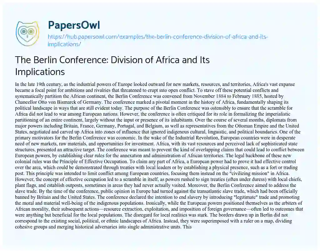 Essay on The Berlin Conference: Division of Africa and Its Implications