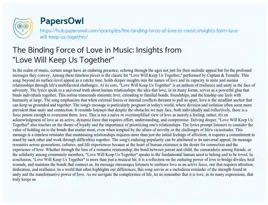 Essay on The Binding Force of Love in Music: Insights from “Love Will Keep Us Together”
