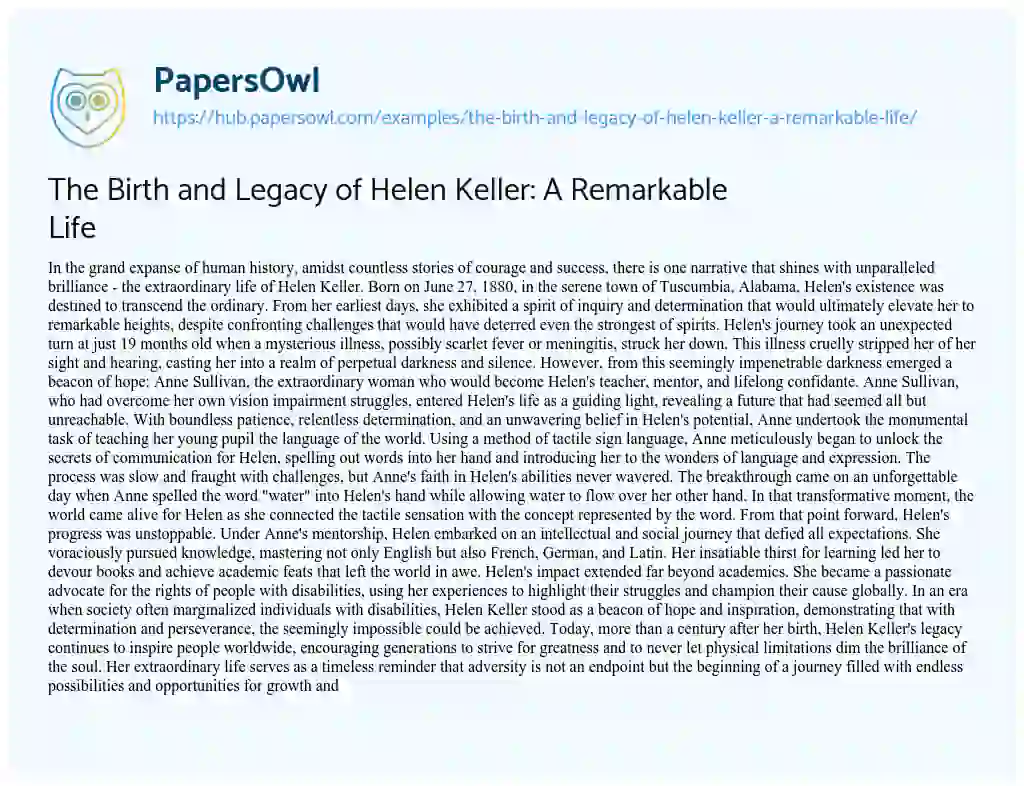 Essay on The Birth and Legacy of Helen Keller: A Remarkable Life