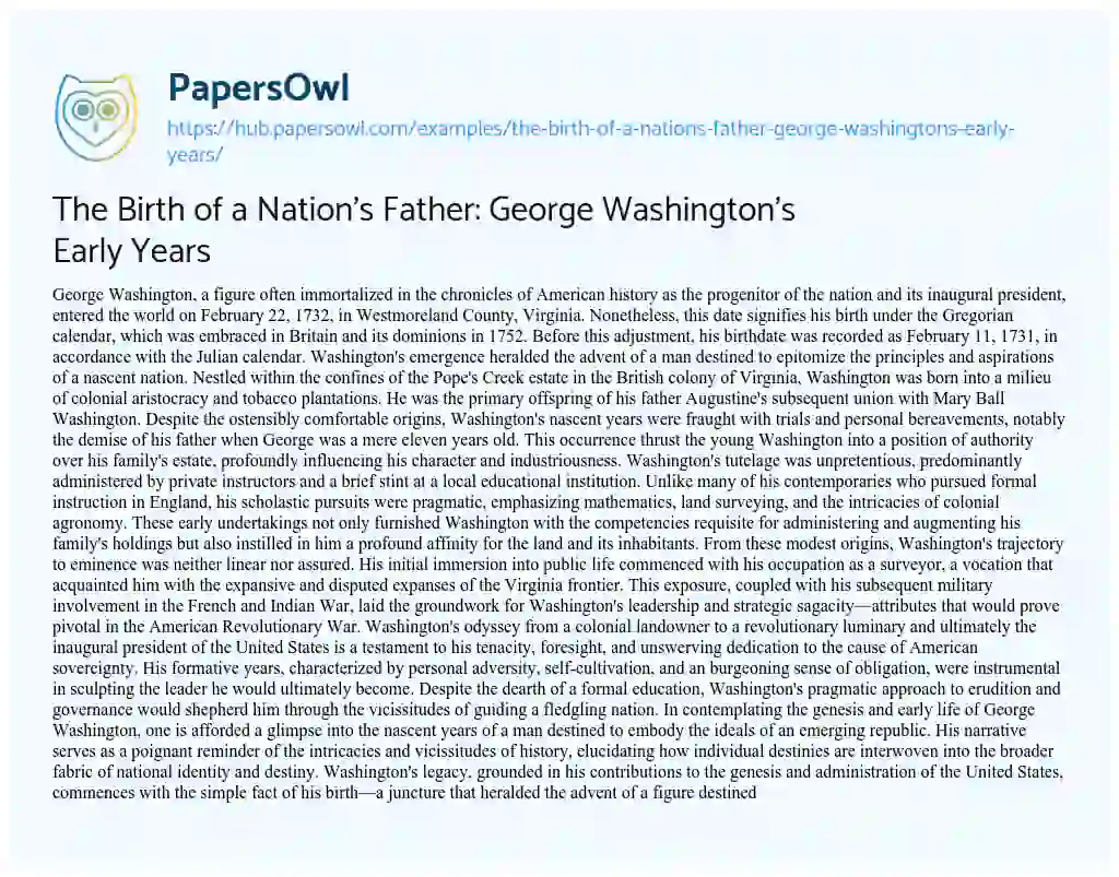 Essay on The Birth of a Nation’s Father: George Washington’s Early Years