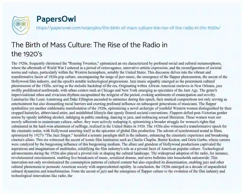 Essay on The Birth of Mass Culture: The Rise of the Radio in the 1920’s