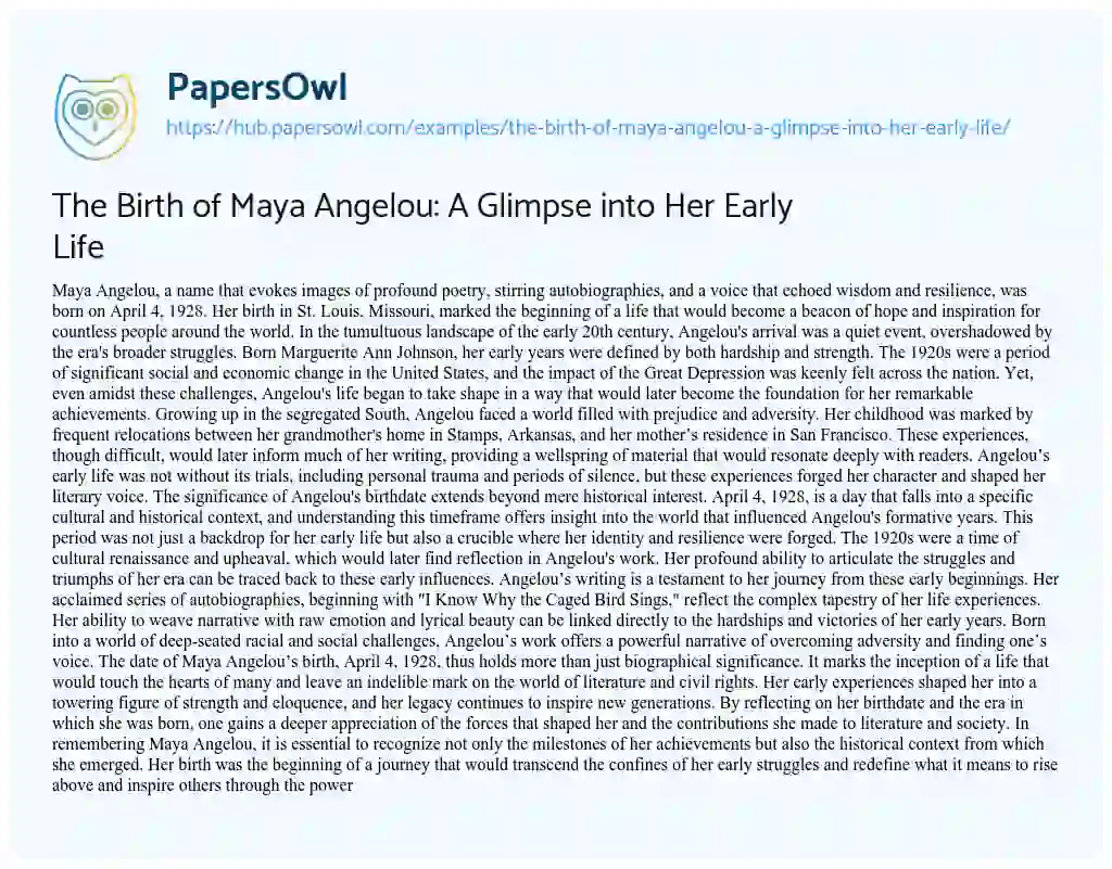 Essay on The Birth of Maya Angelou: A Glimpse into Her Early Life