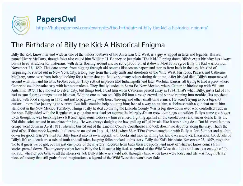 Essay on The Birthdate of Billy the Kid: A Historical Enigma