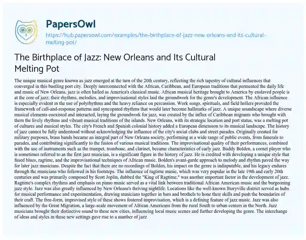 Essay on The Birthplace of Jazz: New Orleans and Its Cultural Melting Pot
