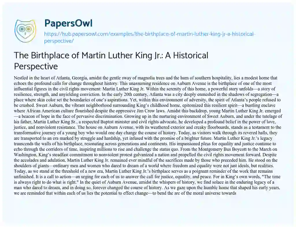 Essay on The Birthplace of Martin Luther King Jr.: A Historical Perspective