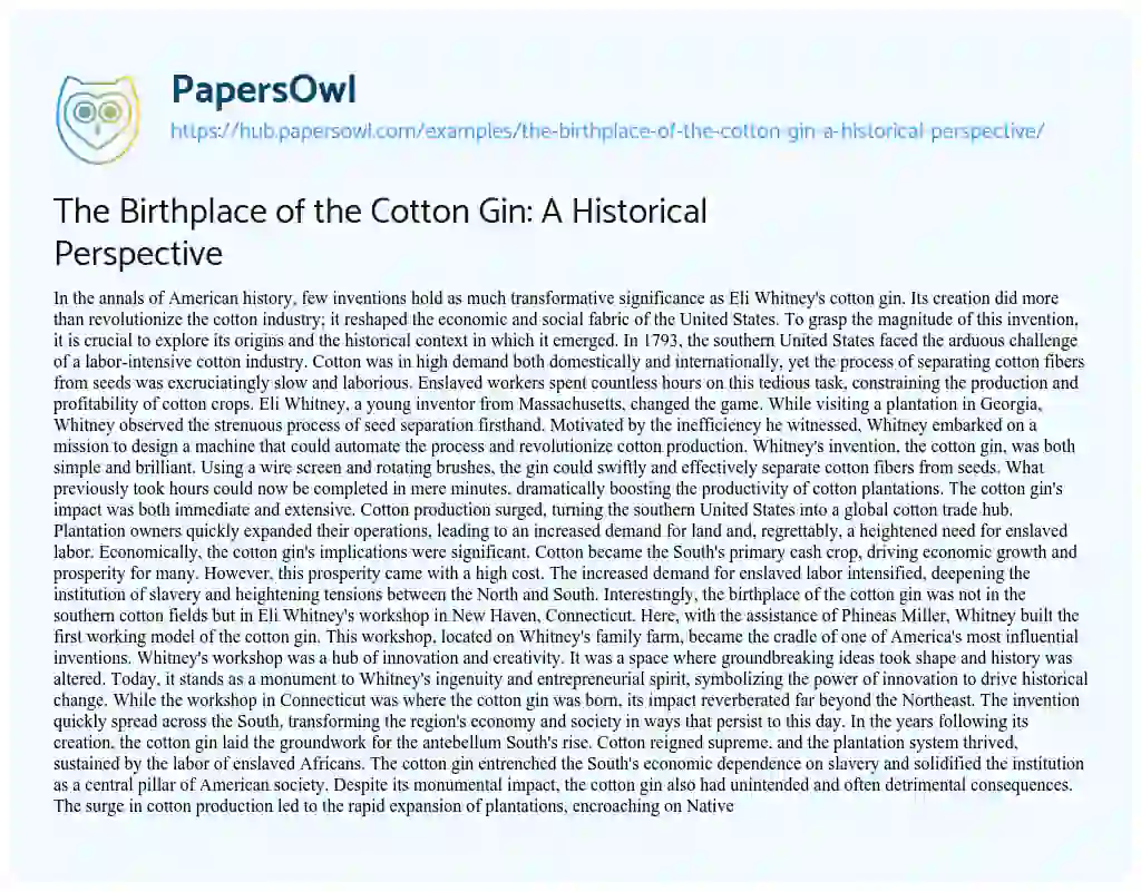 Essay on The Birthplace of the Cotton Gin: A Historical Perspective