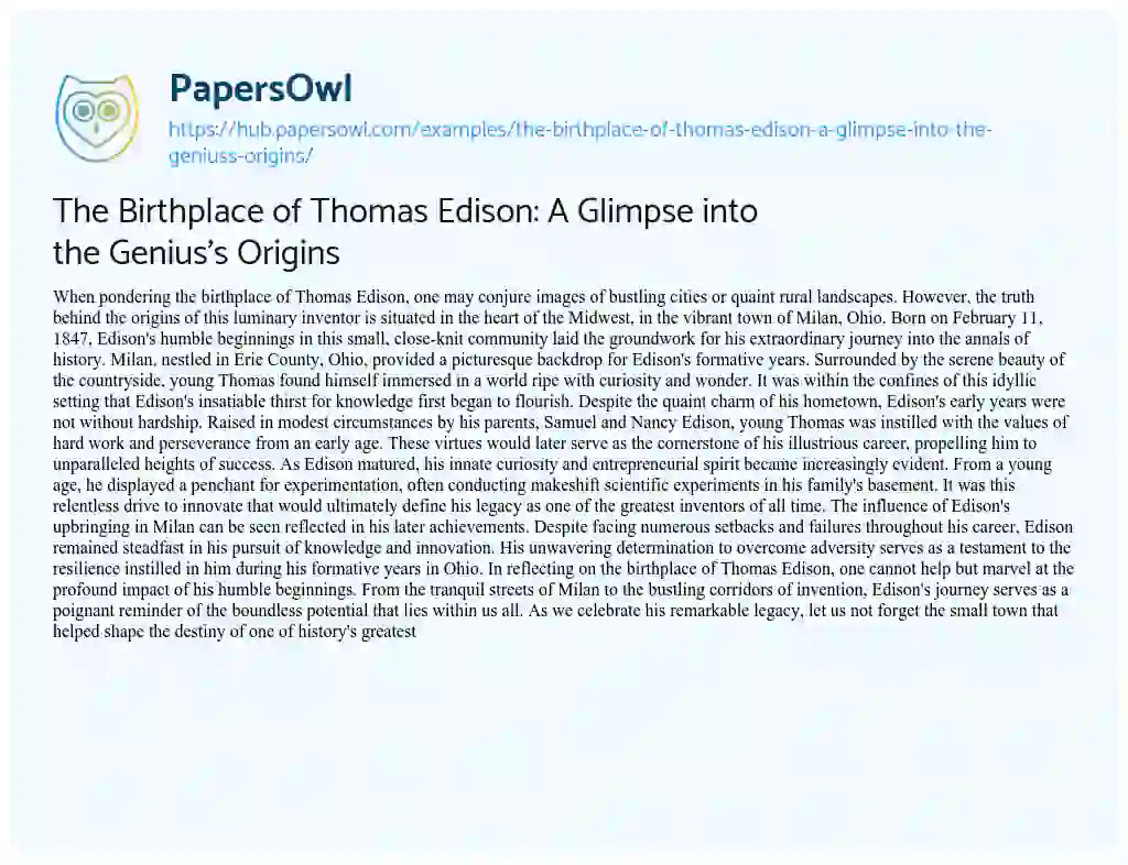 Essay on The Birthplace of Thomas Edison: A Glimpse into the Genius’s Origins