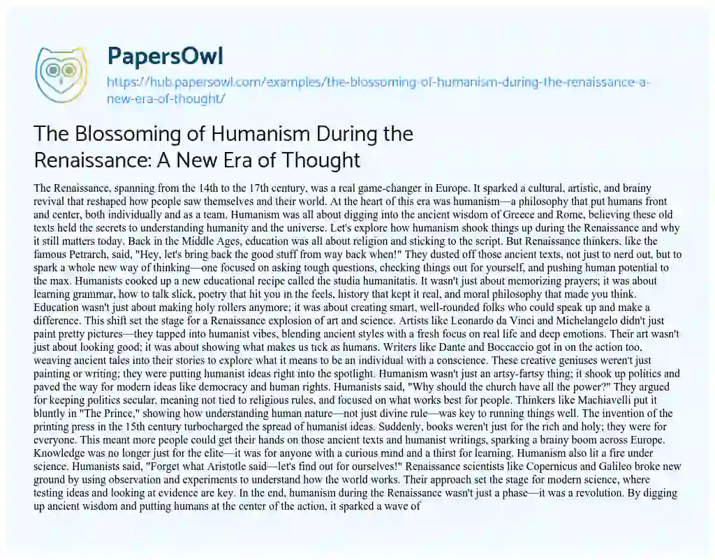 Essay on The Blossoming of Humanism During the Renaissance: A New Era of Thought