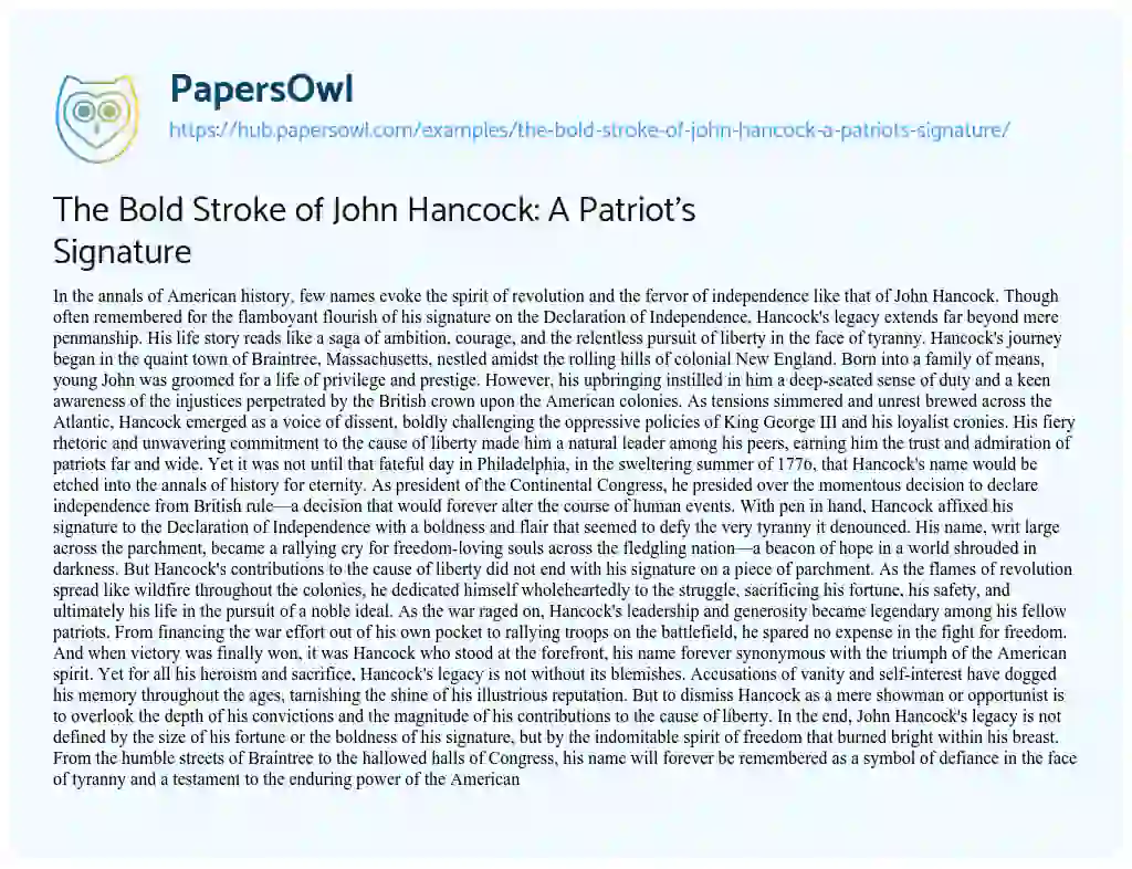 Essay on The Bold Stroke of John Hancock: A Patriot’s Signature