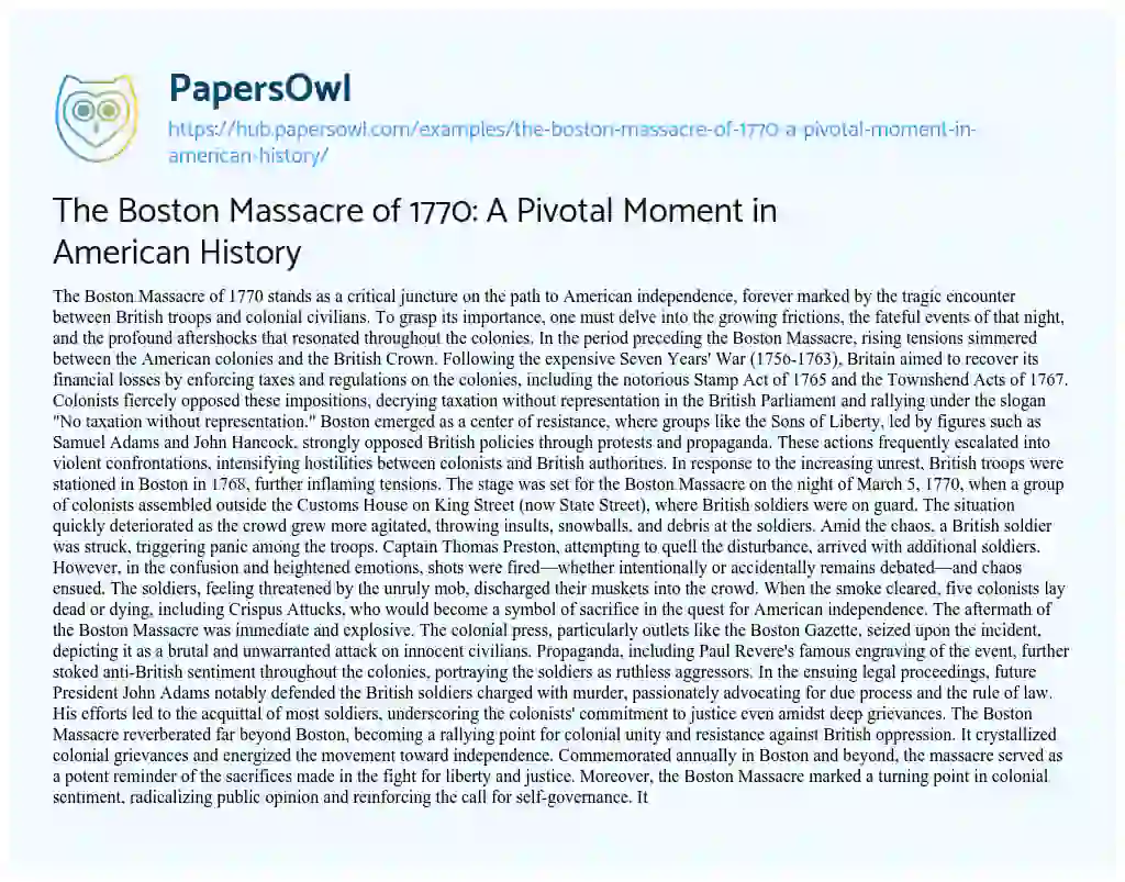 Essay on The Boston Massacre of 1770: A Pivotal Moment in American History