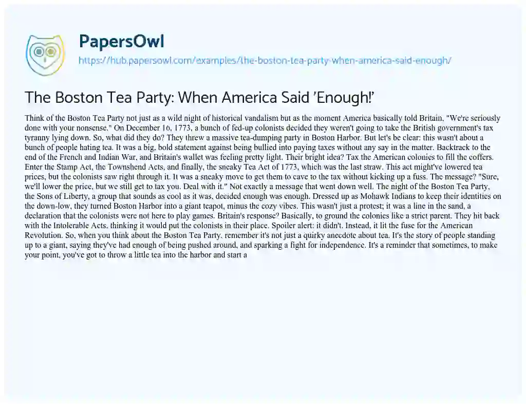 Essay on The Boston Tea Party: When America Said ‘Enough!’