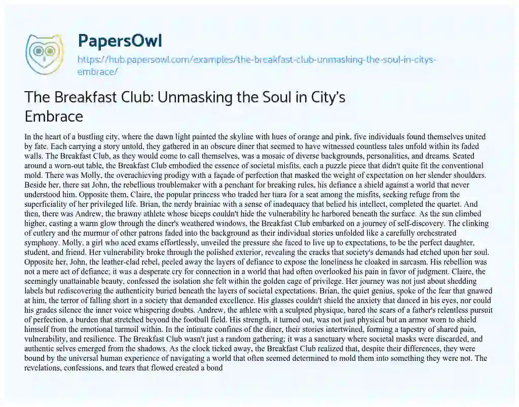 Essay on The Breakfast Club: Unmasking the Soul in City’s Embrace