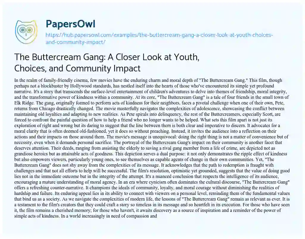 Essay on The Buttercream Gang: A Closer Look at Youth, Choices, and Community Impact