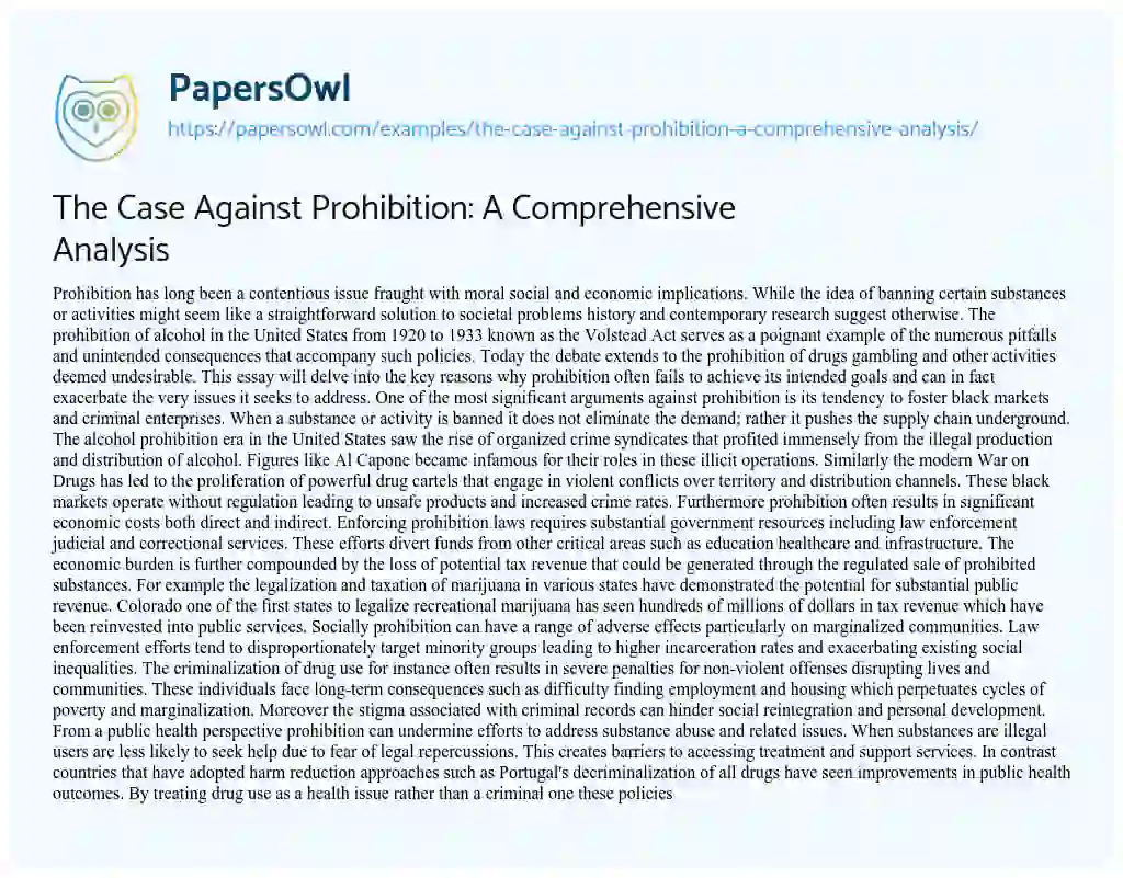 Essay on The Case Against Prohibition: A Comprehensive Analysis