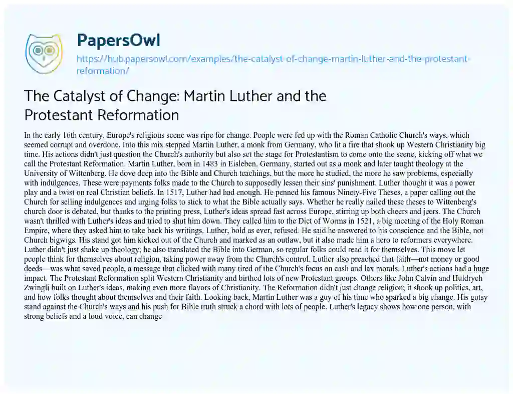 Essay on The Catalyst of Change: Martin Luther and the Protestant Reformation