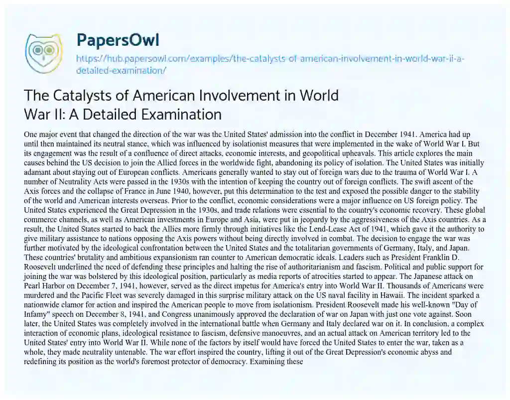 Essay on The Catalysts of American Involvement in World War II: A Detailed Examination