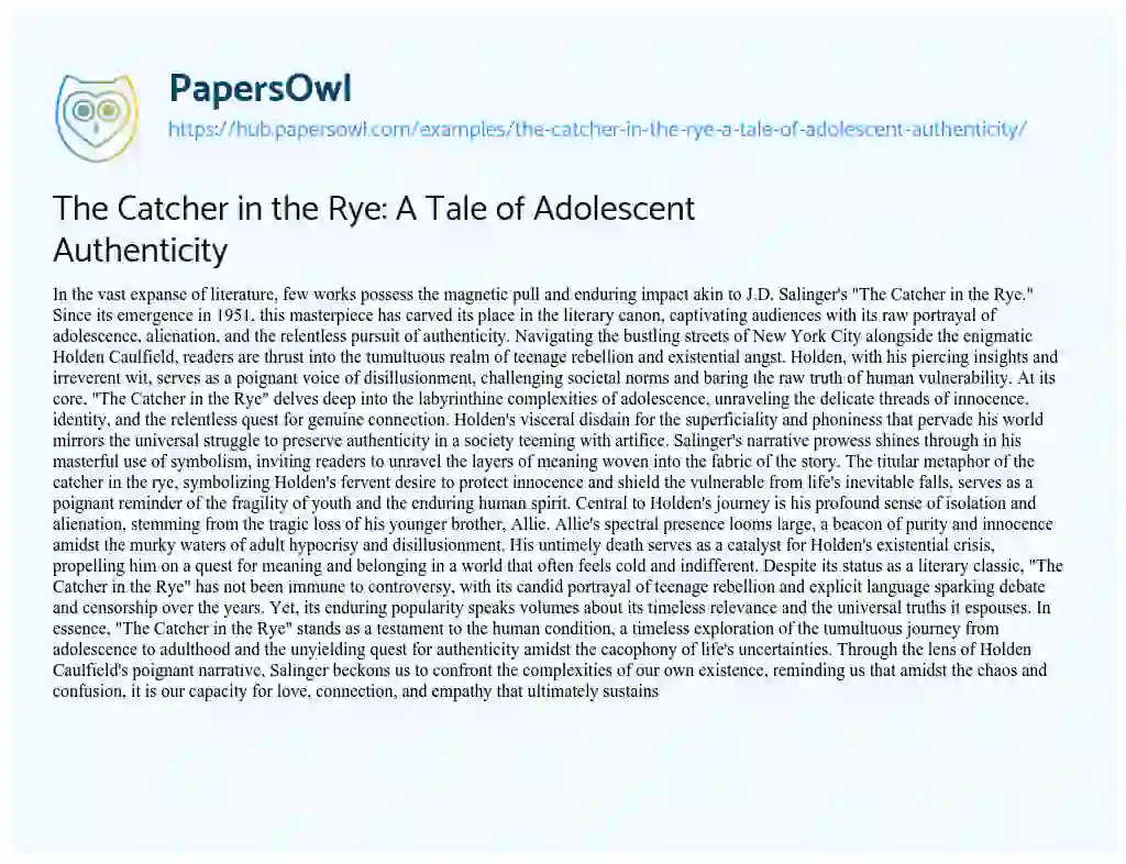 Essay on The Catcher in the Rye: A Tale of Adolescent Authenticity