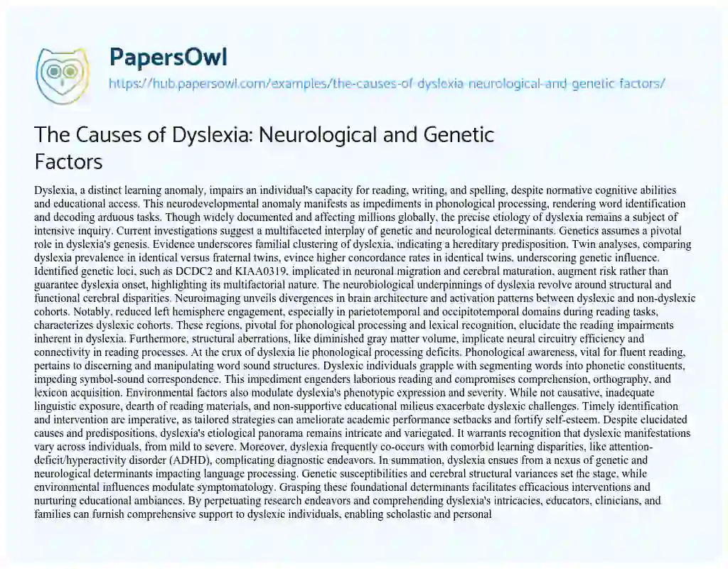 Essay on The Causes of Dyslexia: Neurological and Genetic Factors