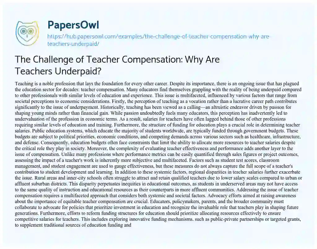 Essay on The Challenge of Teacher Compensation: Why Are Teachers Underpaid?