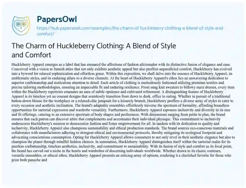 Essay on The Charm of Huckleberry Clothing: A Blend of Style and Comfort