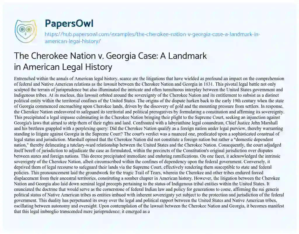 Essay on The Cherokee Nation v. Georgia Case: A Landmark in American Legal History