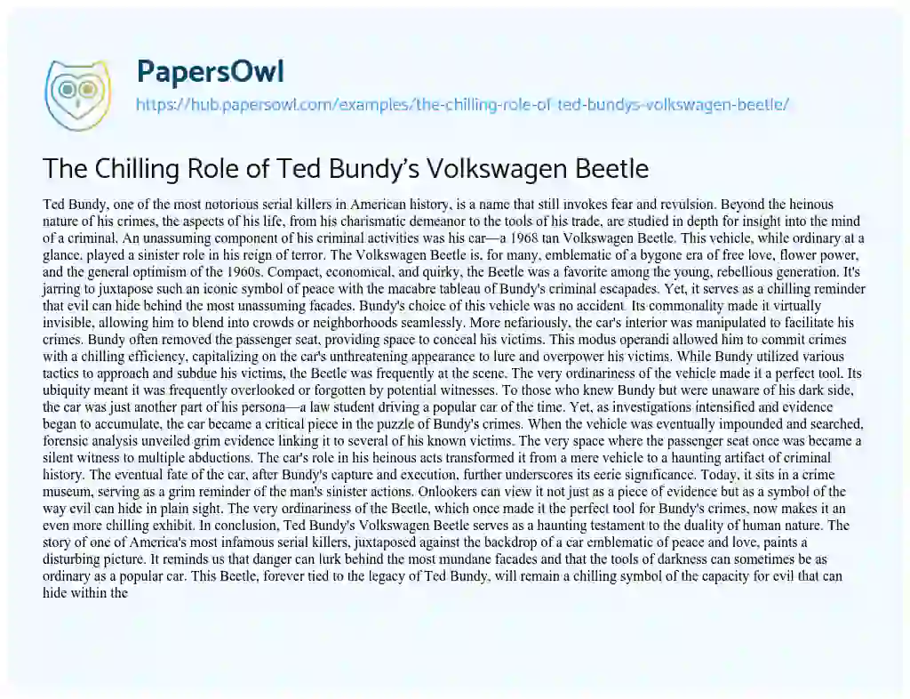 Essay on The Chilling Role of Ted Bundy’s Volkswagen Beetle