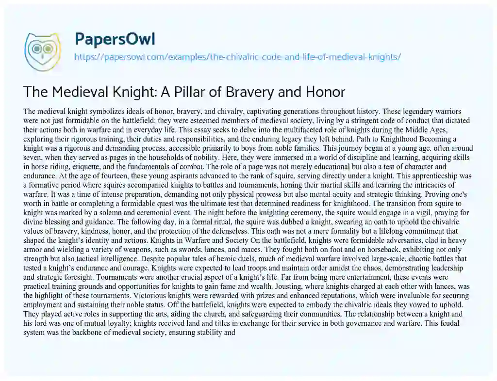 Essay on The Medieval Knight: A Pillar of Bravery and Honor