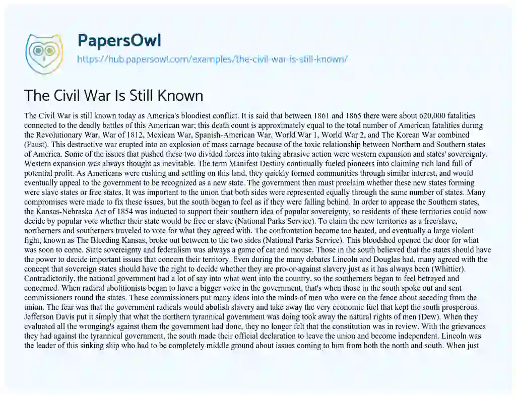 Essay on The Civil War Is Still Known