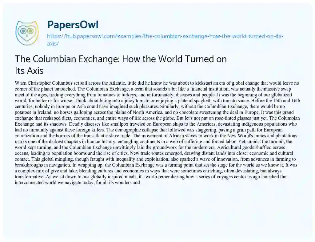 Essay on The Columbian Exchange: How the World Turned on Its Axis