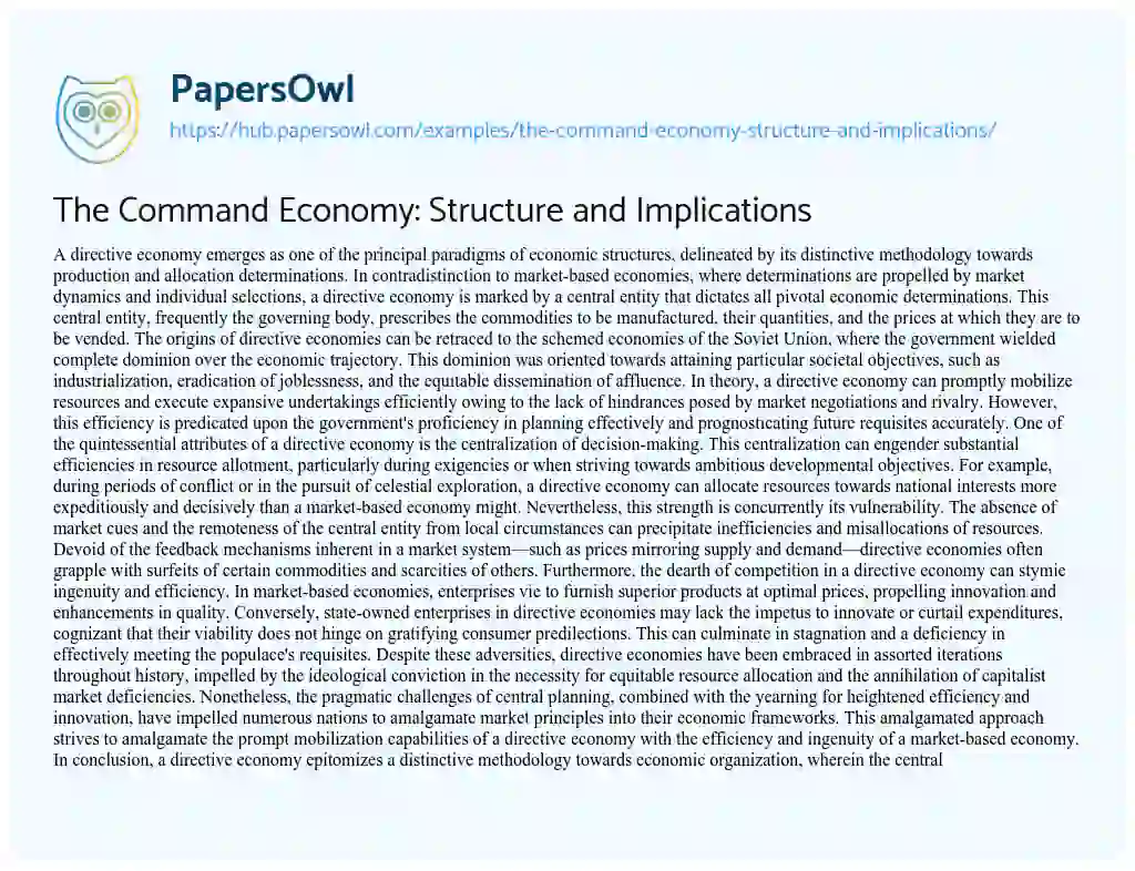 Essay on The Command Economy: Structure and Implications