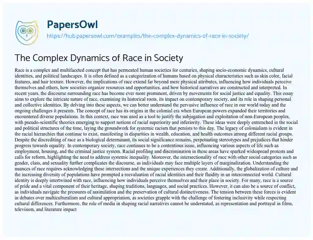 Essay on The Complex Dynamics of Race in Society