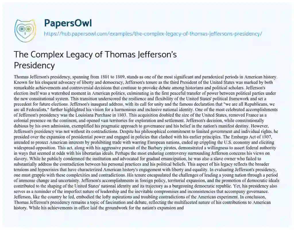 Essay on The Complex Legacy of Thomas Jefferson’s Presidency