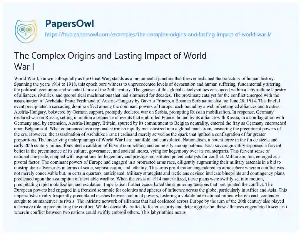 Essay on The Complex Origins and Lasting Impact of World War I