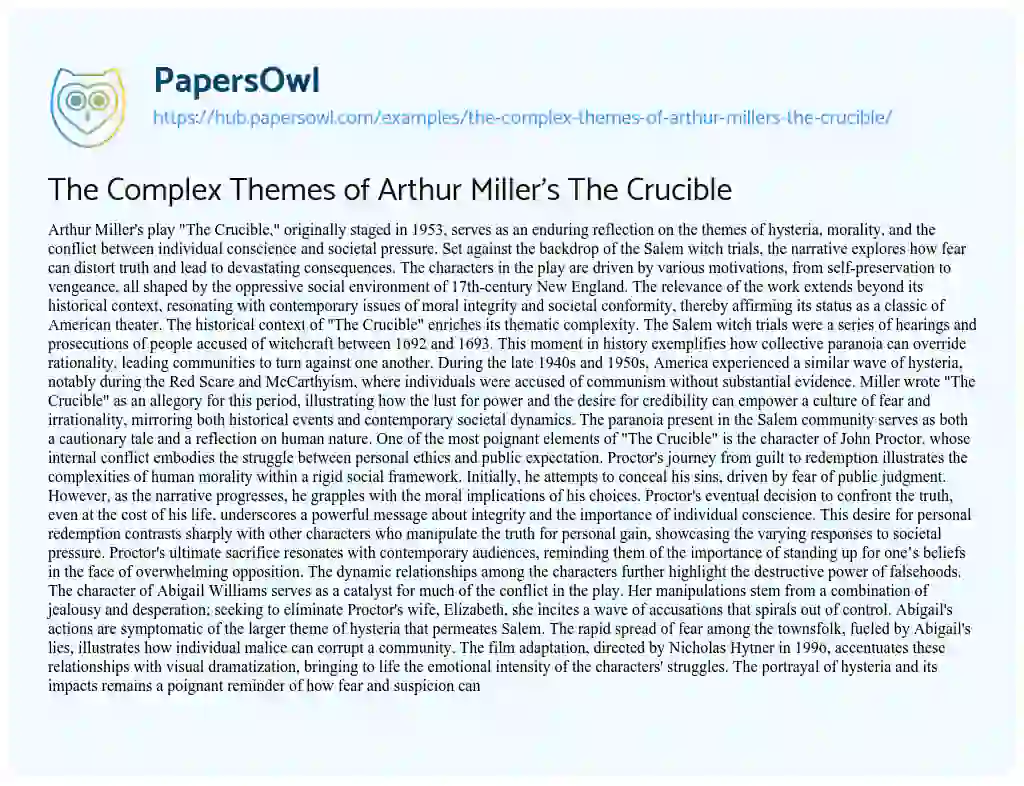 Essay on The Complex Themes of Arthur Miller’s The Crucible