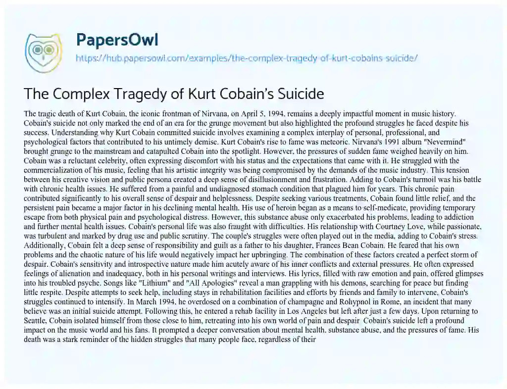 Essay on The Complex Tragedy of Kurt Cobain’s Suicide
