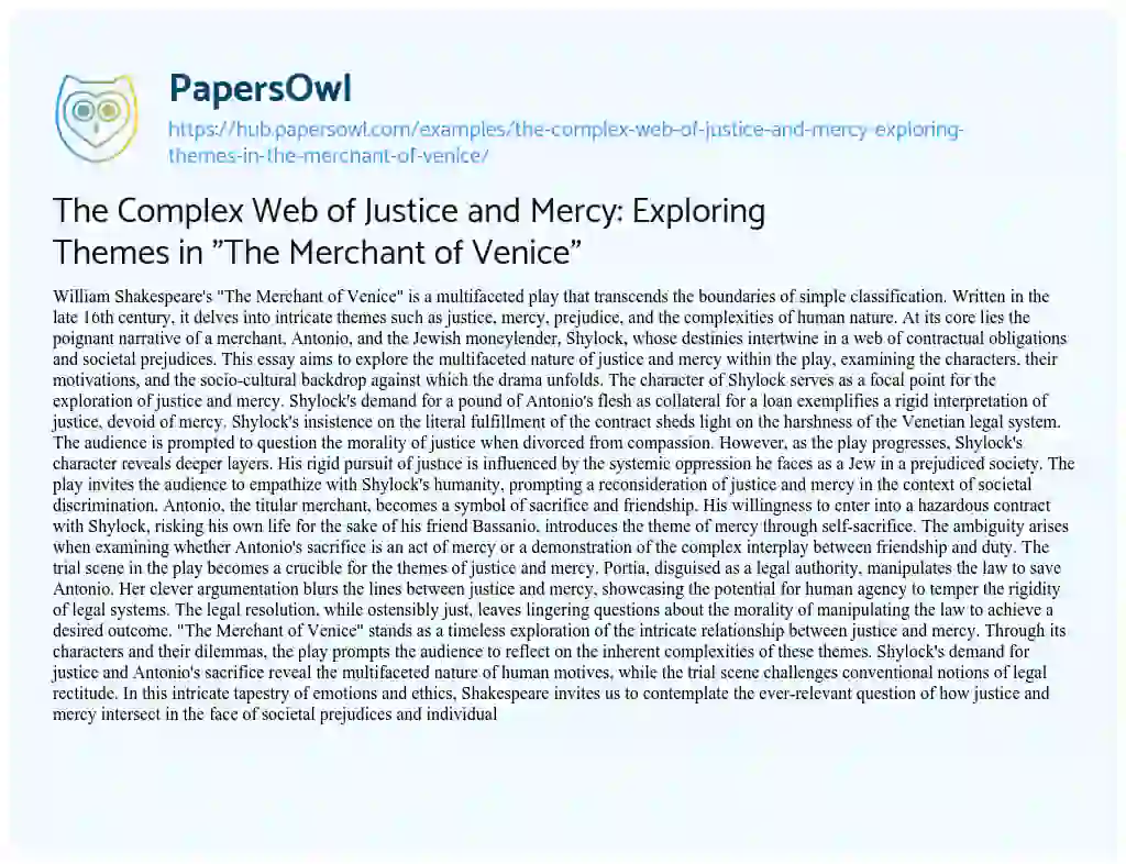 Essay on The Complex Web of Justice and Mercy: Exploring Themes in “The Merchant of Venice”