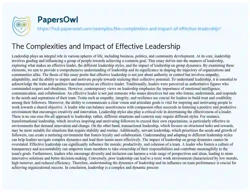 Essay on The Complexities and Impact of Effective Leadership