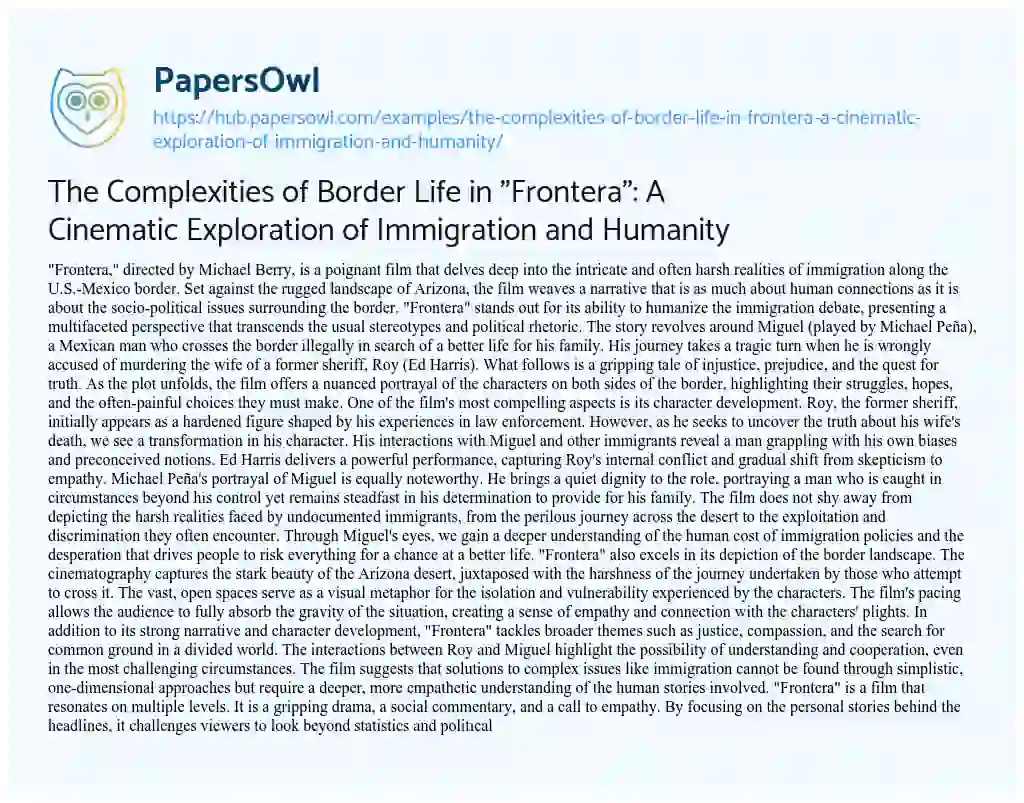 Essay on The Complexities of Border Life in “Frontera”: A Cinematic Exploration of Immigration and Humanity
