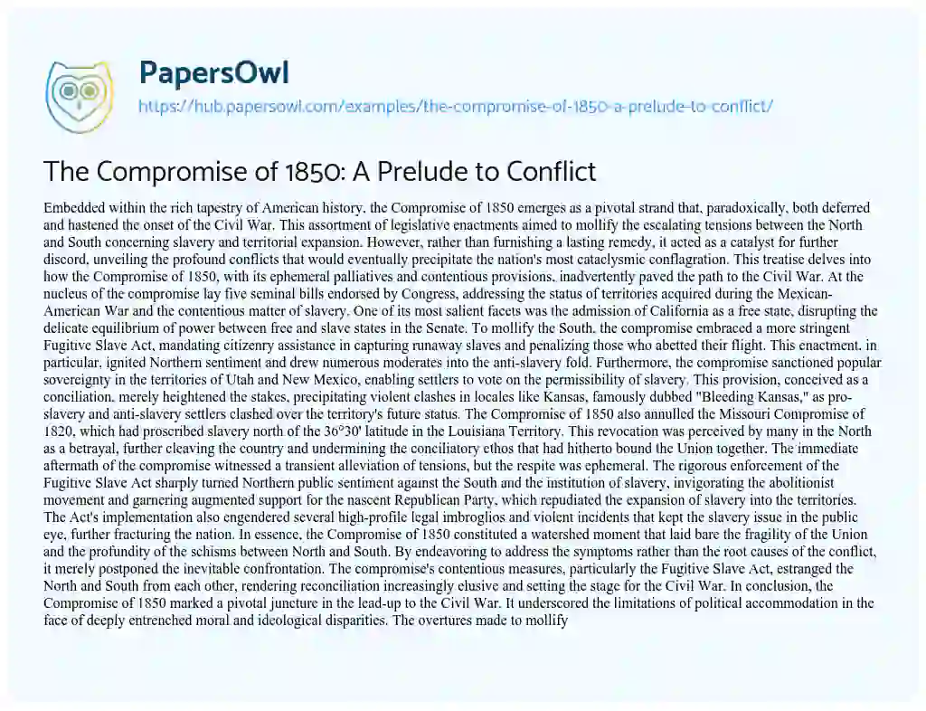 Essay on The Compromise of 1850: A Prelude to Conflict
